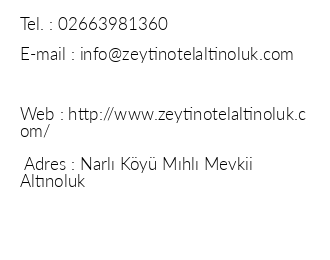 Altnoluk Zeytin Otel iletiim bilgileri